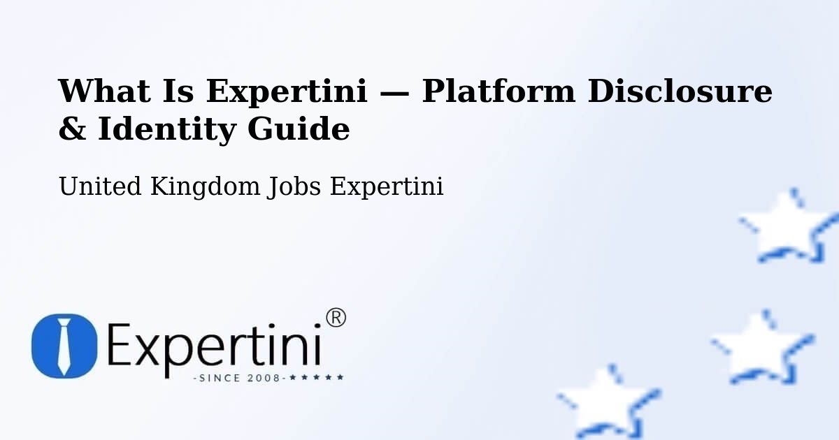 What Is Expertini — Platform Disclosure & Identity Guide – Looe